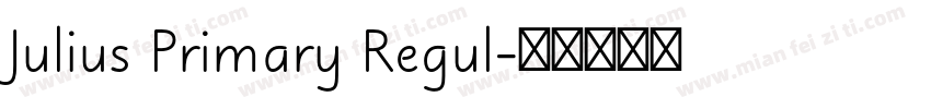 Julius Primary Regul字体转换